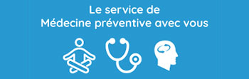 Conseils et contacts du service de médecine préventive : médecin, psychologue et assistante sociale